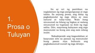 Halimbawa Ng Tuluyan O Prosa At Kahulugan Nito.